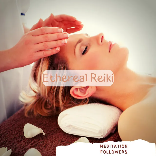 Ethereal Reiki: Touch of the Divine