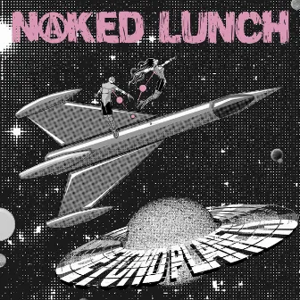 Beyond Planets by Naked Lunch