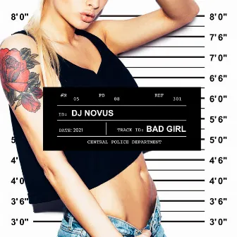 Bad Girl by DJ Novus