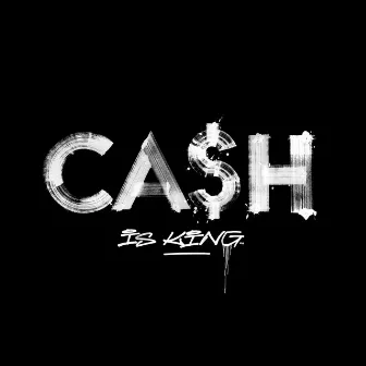 Ca$H Is King by TEKTONIKA