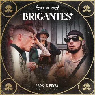 Brigantes by JC Reyes