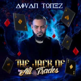 The Jack Of All Trades by Aivan Tonez