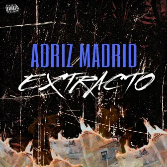 Extractos by Adriz Madrid