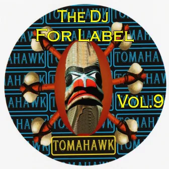 The Dj For Label, Vol.9 by Buba DJ