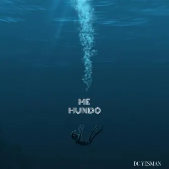 Me Hundo by Dc Yesman