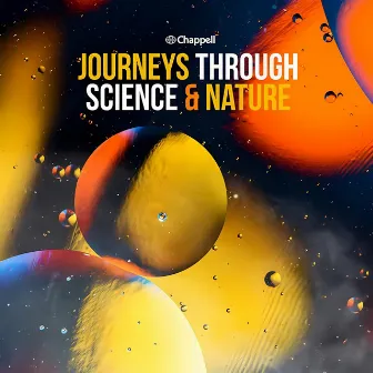 Journeys Through Science & Nature by Richard James Neale