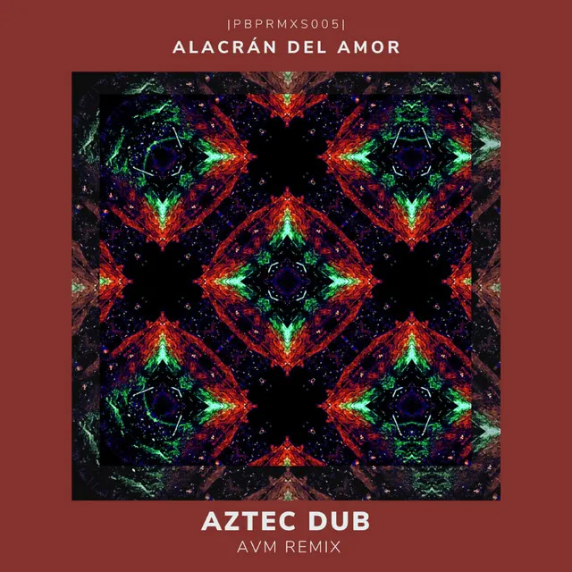 Aztec Dub