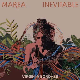 Marea inevitable by Virginia Borches