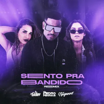 Sento pra Bandido by MC Gabby