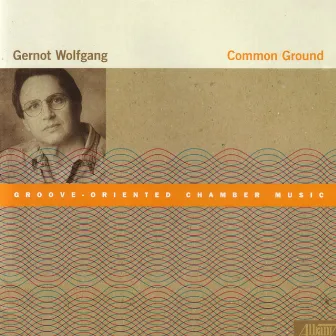 Common Ground by Gernot Wolfgang