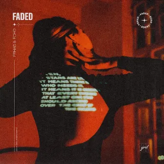 Faded by ECHO