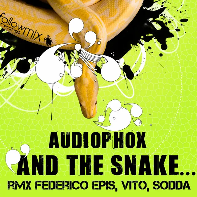 And The Snake... - Original Mix