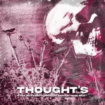 Thought's by fv12