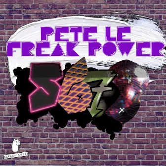 Five Six Seven Eight by Pete Le Freak Power