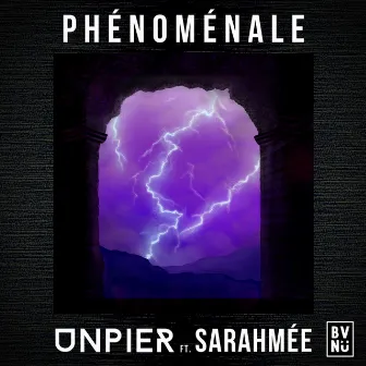 Phénoménale by DJ UNPIER