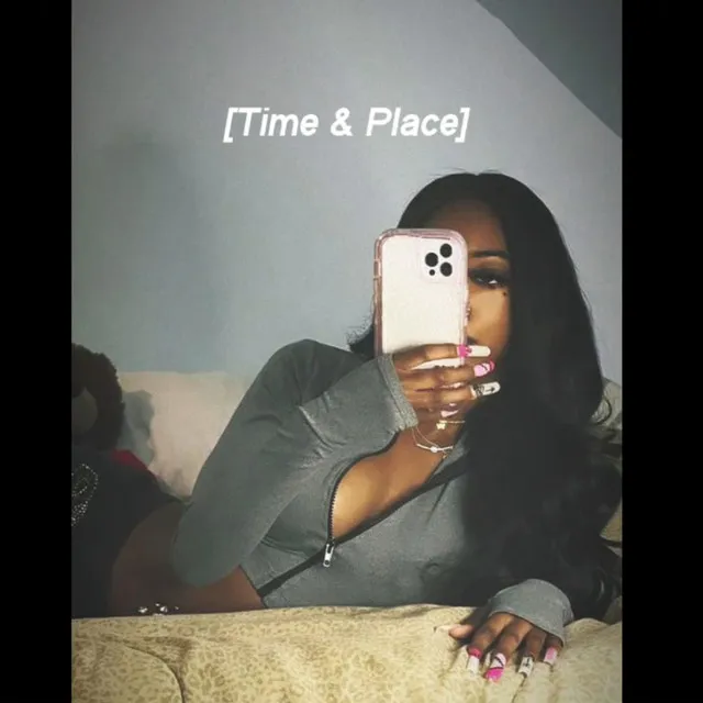 Time & Place