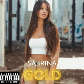 Gold by SABRINA