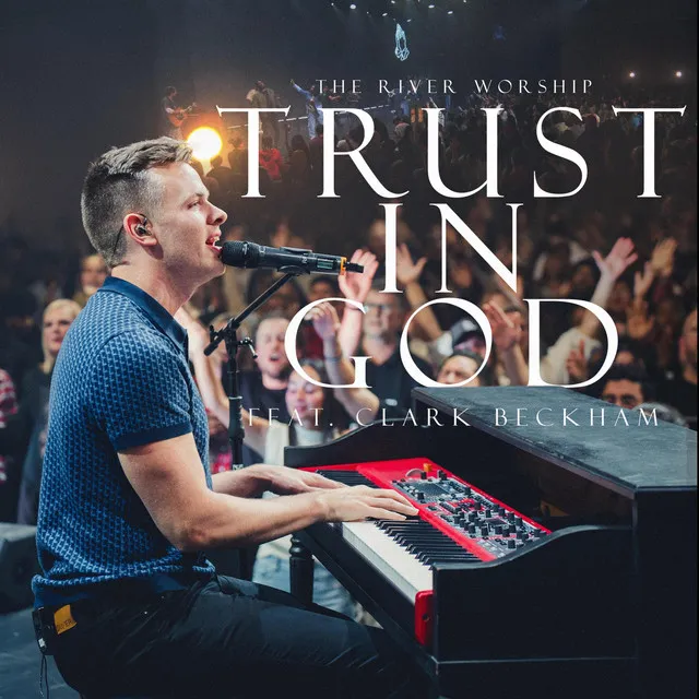 Trust In God - Live