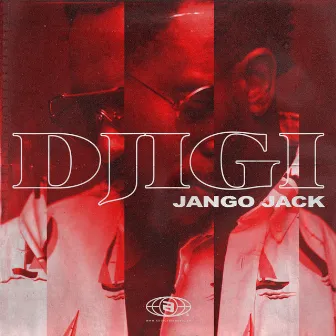 Djigi by Jango Jack