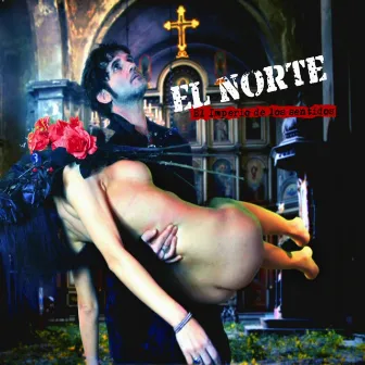 El Imperio de Los Sentidos by El Norte