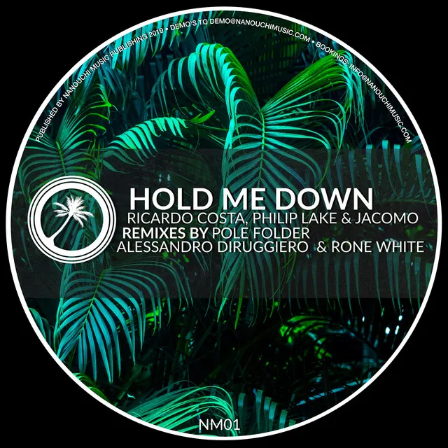 Hold Me Down - Alessandro Diruggiero & Rone White Remix