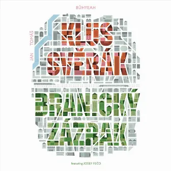 Branický Zázrak: Bůhyeah by Tomáš Klus