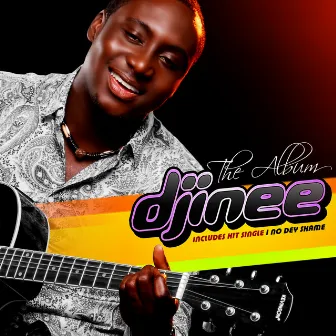 Djinee the Album by Djinee