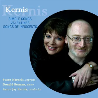 Aaron Jay Kernis: Songs Of Innocents by Donald Berman