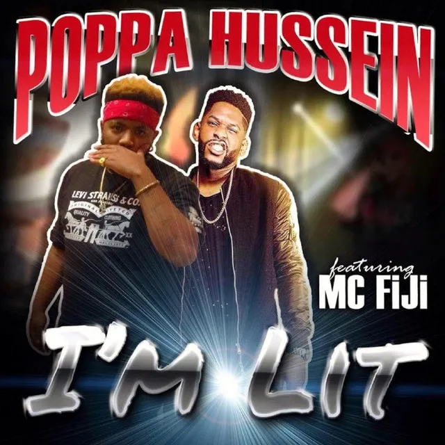 I'm Lit (feat. MC FiJi)