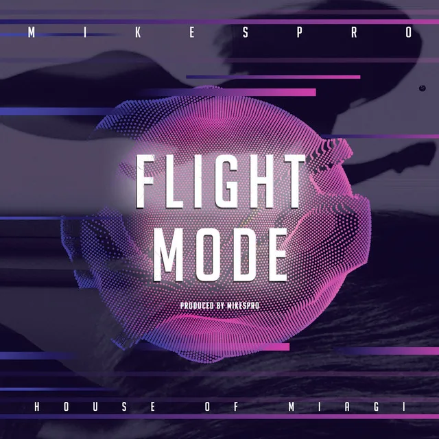 Flight Mode