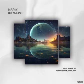 Dreamland by Narik