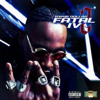 Fatal IV 2 by Kwab Dollas