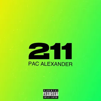 211 by Pac Alexander