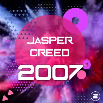 2007 by Jasper Creed