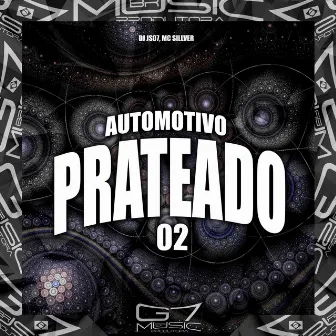 Automotivo Prateado 02 by MC SILLVER