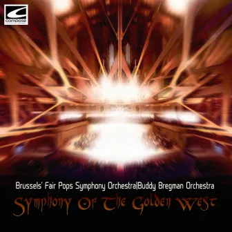 Symphony Of The Golden West by Buddy Bregman Orchestra