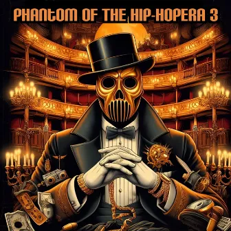 Phantom Of The Hip-Hopera 3 by The Incomplete Orchestra