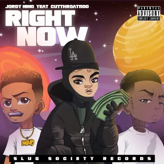 Right Now (feat: Yeat) by Jordy Nino