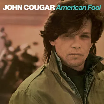 American Fool by John Mellencamp