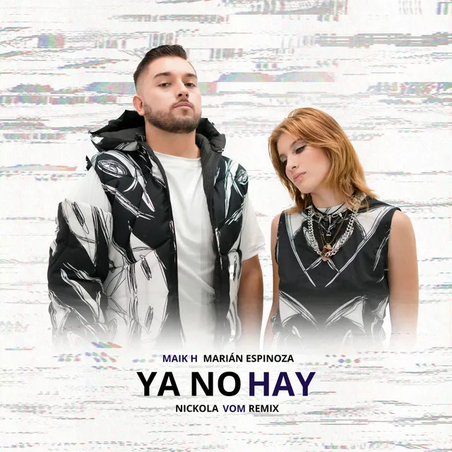 YA NO HAY (Nickola Vom Remix)