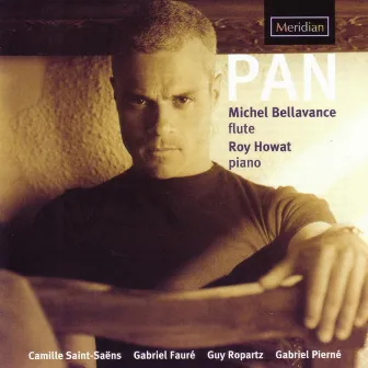 Pan: Saint-Saëns / Fauré / Ropartz / Pierné by Roy Howat