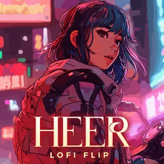 Heer (Lofi Flip) by Ved Sharma