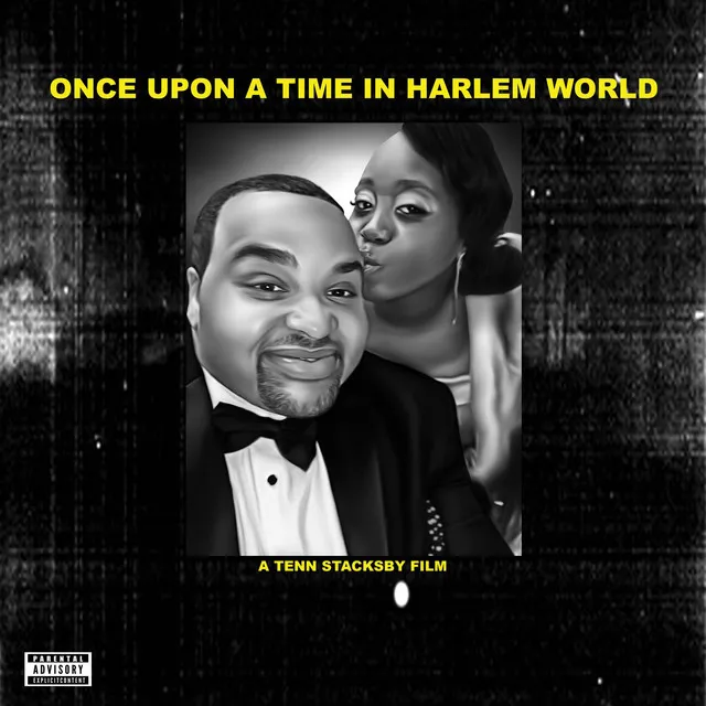 Once Upon a Time in Harlem World