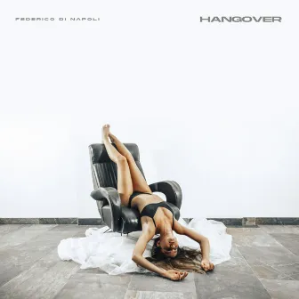 Hangover by Federico Di Napoli