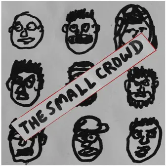 Not Yet by The Small Crowd