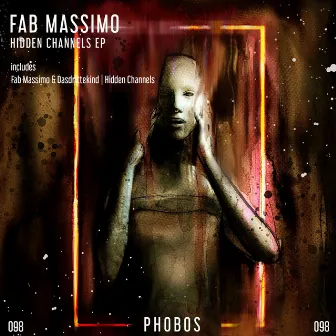 Hidden Channels EP by Fab Massimo