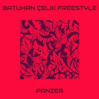 Batuhan Çelik Freestyle by PANZER