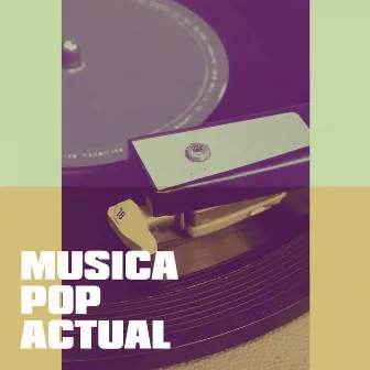 Música Pop Actual by Unknown Artist