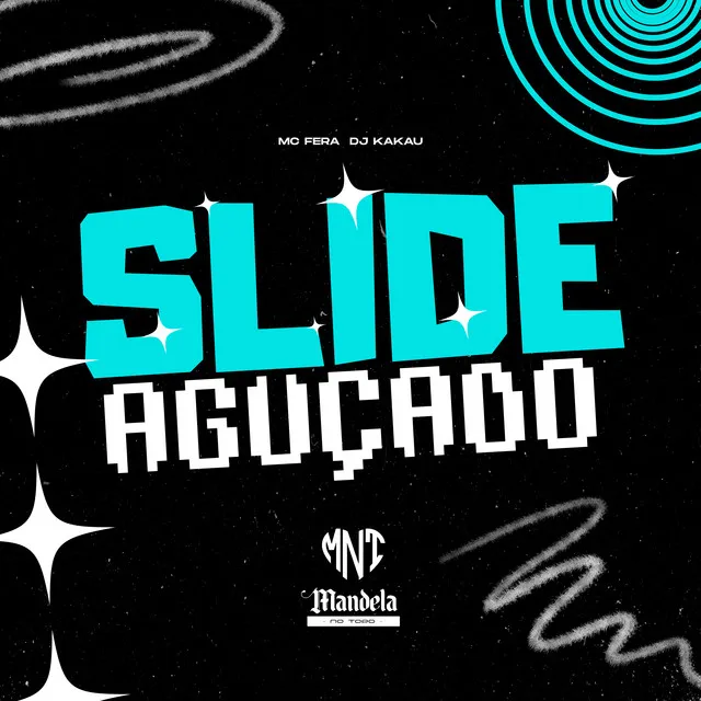 Slide Aguçado