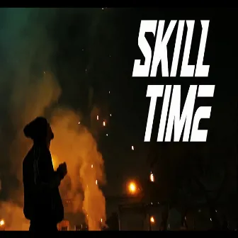 Skill Time by noud jazz